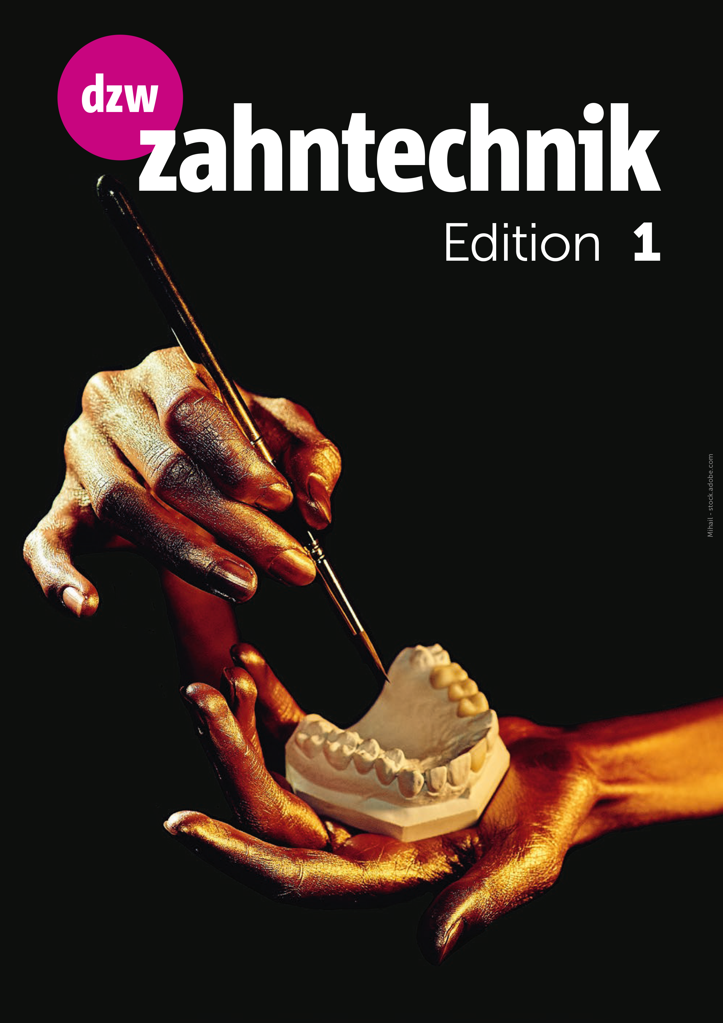 Zahntechnik Edition 1