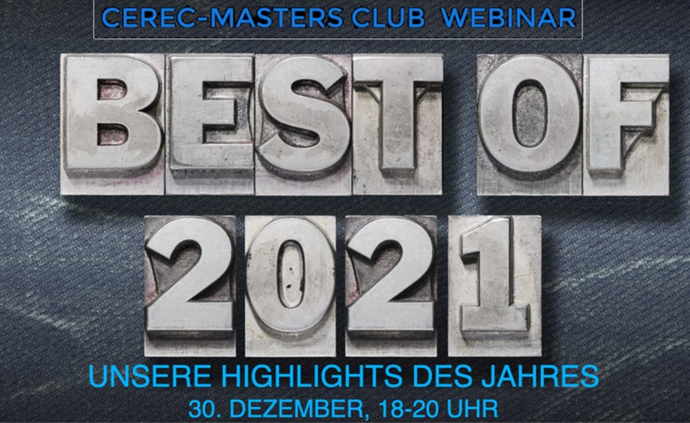 Ankündigung Best of 2021des Cerec-Masters Club