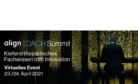 Am 23. und 24. April von 10 bis 16 Uhr lädt Align Technology Anwender des Invisalign-Systems zum Align DACH Summit 2021 ein.