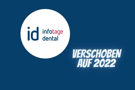 Die regionalen Dentalfachmessen, id infotage dental, in Frankfurt und in München sind für 2021 abgesagt.